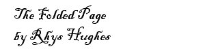 The Folded Page by Rhys Hughes